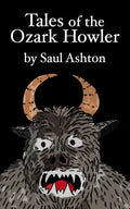 Tales of the Ozark Howler - Paperback