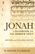 Jonah: A Handbook on the Hebrew Text - Paperback