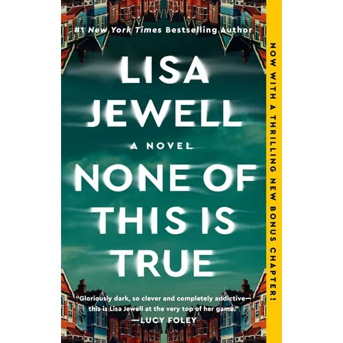 None of This Is True - Paperback