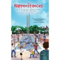 The Happenstances at the Yellow County Community Center the Very Next Spring Break - Hardcover