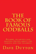 The Book of Famous Oddballs - Paperback