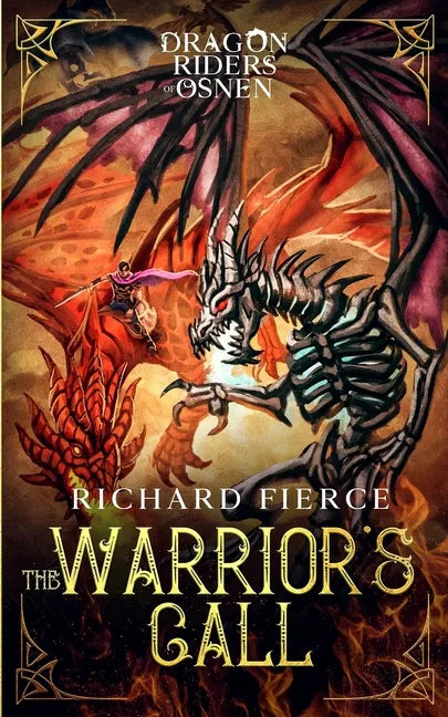 The Warrior's Call: Dragon Riders of Osnen Book 3 - Paperback