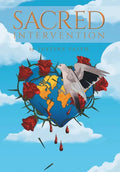 Sacred Intervention - Hardcover