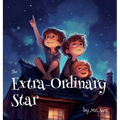 The Extra-Ordinary Star - Hardcover