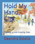 Hold My Hand, Gigi - Paperback