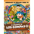 El Escondite de Los Compas 2: Perdidos En Los Biomas / The Hiding Place of Los Compas 2: Lost in the Biomes - Paperback