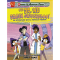 The Dr. Wu Brain Switcheroo!: An Adventure with a Physics Phenom - Hardcover