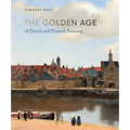 The Golden Age of Dutch and Flemish Painting - Hardcover