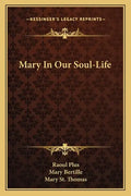 Mary in Our Soul-Life - Paperback