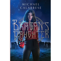 Bracan's Daughter - Paperback