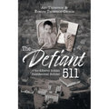 The Defiant 511 of the Alberni Indian Residential School - Paperback