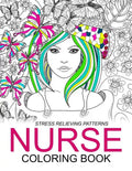 Nurse Coloring Books: Humorous Coloring Books For Grown-Ups and Adults - Paperback