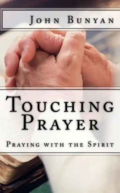Touching Prayer - Paperback