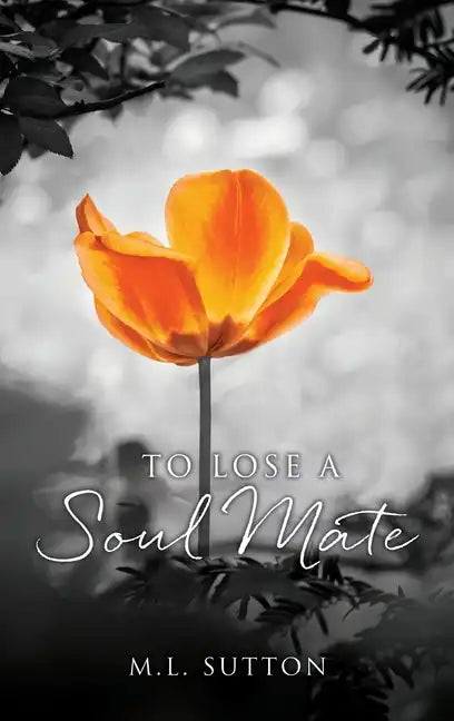To Lose a Soul Mate - Hardcover