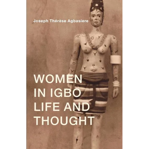 Women in Igbo Life and Thought - Paperback