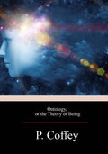 Ontology, or the Theory of Being - Paperback