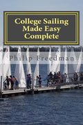 College Sailing Made Easy Complete - Paperback