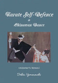 Karate Self-Defence & Okinawan Dance (Collector's Edition) - Paperback