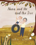 Nana and Me and the Tree - Paperback