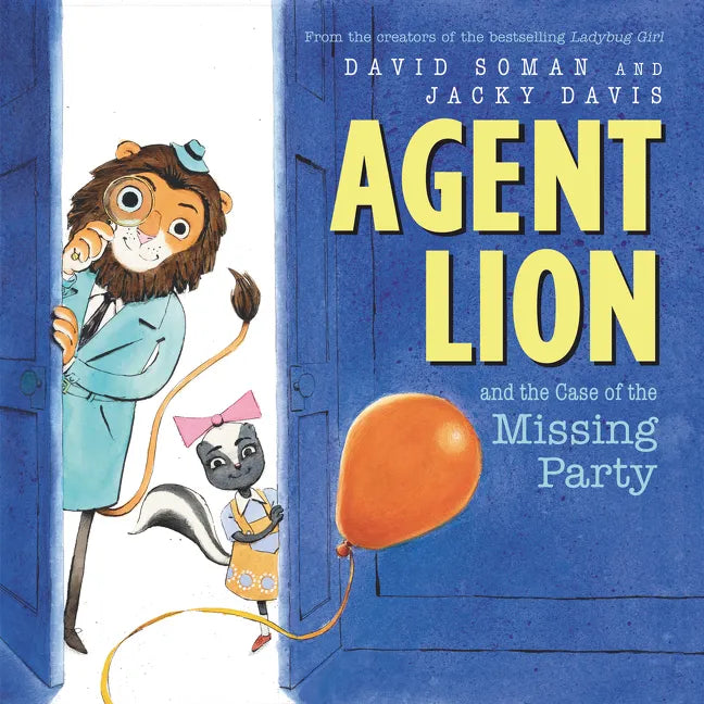 Agent Lion and the Case of the Missing Party - Hardcover