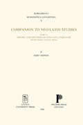 Companion to Neo-Latin Studies: History and Diffusion of Neo-Latin Literature - Paperback