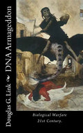 DNA Armageddon: Biological Warfare 21st Century - Paperback
