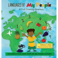 Languages of My People: A Fruit Counting Adventure - Hardcover