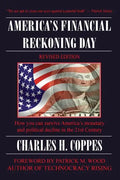 America's Financial Reckoning Day: How you can survive America's monetary and political decline in the 21st Century - Paperback