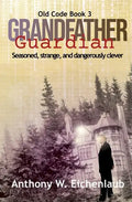 Grandfather Guardian - Paperback