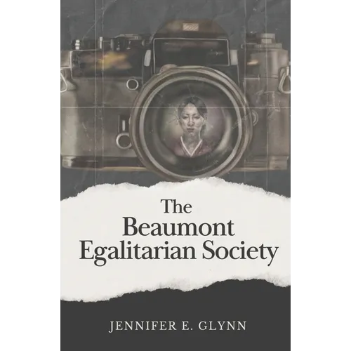The Beaumont Egalitarian Society - Paperback