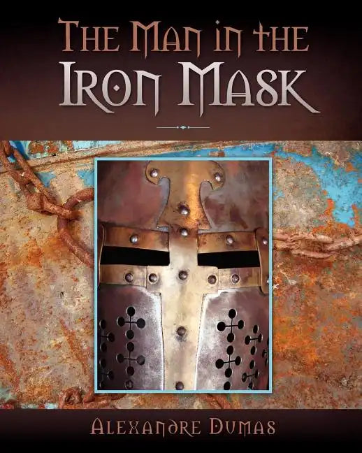 The Man in the Iron Mask - Paperback