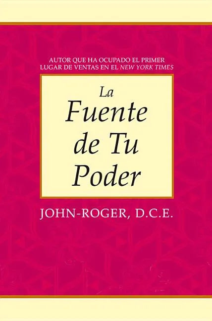La Fuente de Tu Poder - Paperback