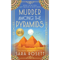 Murder Among the Pyramids - Hardcover