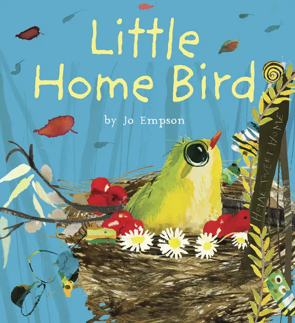 Little Home Bird 8x8 Edition - Paperback