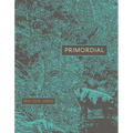 Primordial: Poems - Paperback