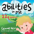 The abilities in me: 22q deletion - Paperback