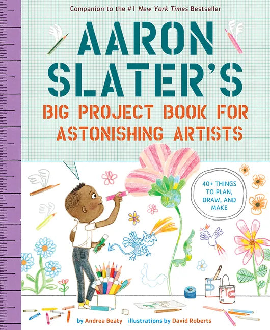 Aaron Slater's Big Project Book for Astonishing Artists - Paperback