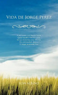 Vida de Jorge Perez - Hardcover