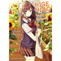 Higehiro Volume 6: After Being Rejected, I Shaved and Took in a High School Runaway - Paperback
