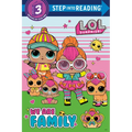 We Are Family (L.O.L. Surprise) - Paperback