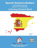 SPANISH SENTENCE BUILDERS - B to Pre - LISTENING - STUDENT: Spanish Sentence Builders - Paperback