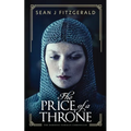 The Price of a Throne - Paperback
