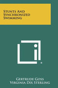 Stunts And Synchronized Swimming - Paperback