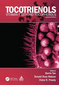 Tocotrienols: Vitamin E Beyond Tocopherols - Paperback