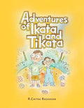 Adventures of Ikata & Tikata - Paperback