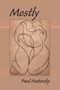 Mostly - Paperback