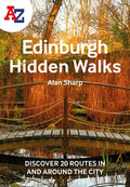 A -Z Edinburgh Hidden Walks: Discover 20 Routes in and Around the City - Paperback