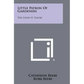 Little Patron Of Gardeners: The Good St. Fiacre - Paperback