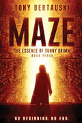 Maze: The Essence of Sunny Grimm (A Cyberpunk Thriller) - Paperback