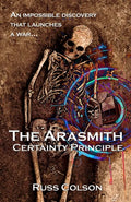 The Arasmith Certainty Principle - Paperback
